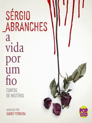 cover image of A vida por um fio